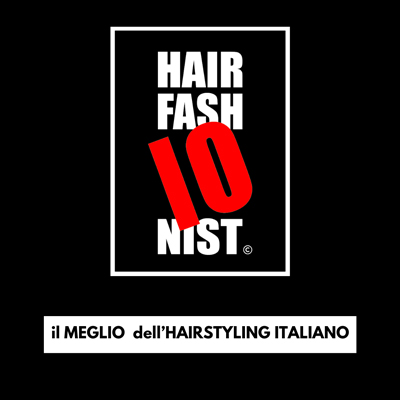 HAIR FASHIONIST ❤️: il MEGLIO dell'HAIRSTYLING ITALIANO