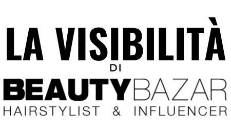 LA VISIBILITÀ ❤️ di BEAUTYBAZAR.IT