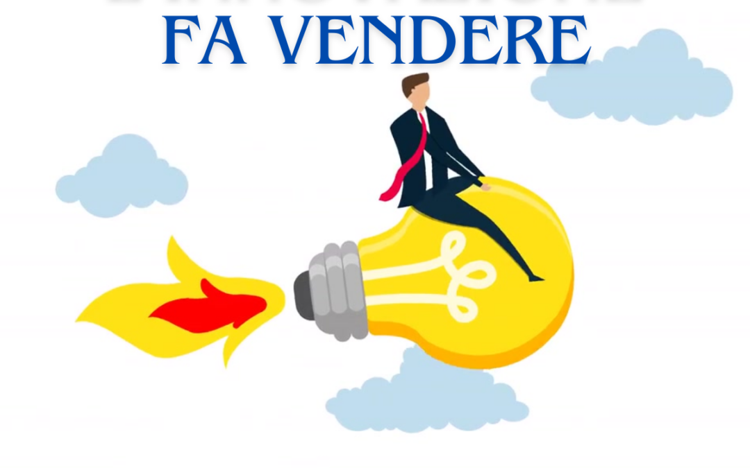 L’INNOVAZIONE ❤️ fa VENDERE !