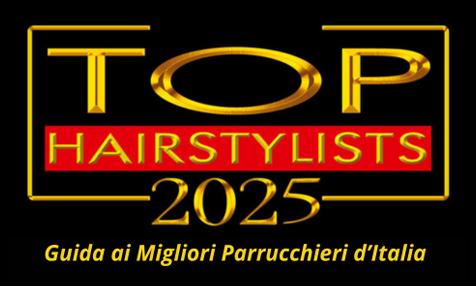 GLOBElife ❤️ Scopri TOP HAIRSTYLISTS, la Guida ai Migliori 100 Parrucchieri d’Italia